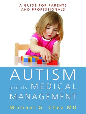cover image of Autism and its Medical Management